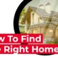 How to Choose a Home - tips